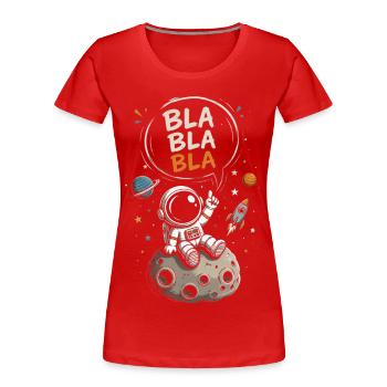 Astronaut Blabla on the Moon - Women's Premium Organic T-Shirt - red - Front - Mia (176cm)