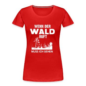 Wald - Frauen Premium Bio T-Shirt - Rot - Vorne - Mia (176cm)