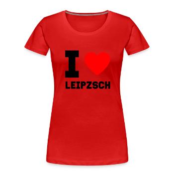 I Love Leipzsch Leipzig Geschenkidee Heimatstadt - Frauen Premium Bio T-Shirt - Rot - Vorne - Mia (176cm)