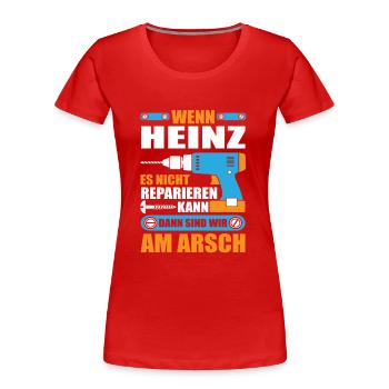 HEINZ Name Geschenk Reparatur reparieren - Frauen Premium Bio T-Shirt - Rot - Vorne - Mia (176cm)