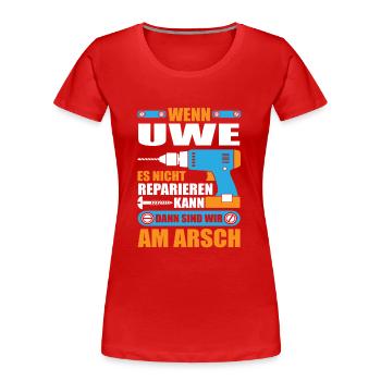 Uwe Name Geschenk Reparatur reparieren - Frauen Premium Bio T-Shirt - Rot - Vorne - Mia (176cm)