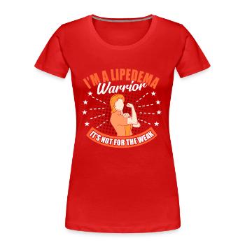 Lipidema Fighter - Frauen Premium Bio T-Shirt - Rot - Vorne - Mia (176cm)