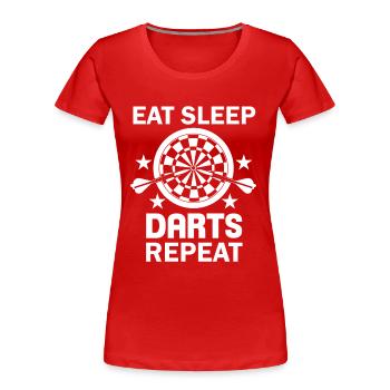 Eat Sleep Darts repeat Game of Darts - Women's Premium Organic T-Shirt - red - Front - Mia (176cm)