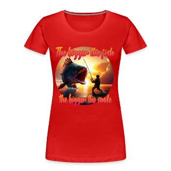 Plus le poisson est gros, plus le sourire est grand - T-shirt bio Premium Femme - rouge - Devant - Mia (176cm)