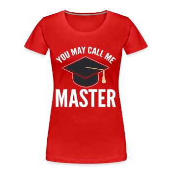 Master Studium Abschlussfeier - Frauen Premium Bio T-Shirt - Rot - Vorne - Mia (176cm)