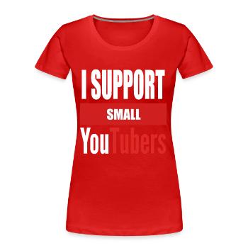 Ich unterstütze kleine Youtubers WHT PNG - Frauen Premium Bio T-Shirt - Rot - Vorne - Mia (176cm)