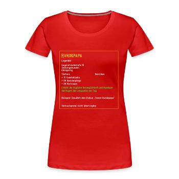 Legendärer Hundepapa Legendär Hund Tiere - Frauen Premium Bio T-Shirt - Rot - Vorne - Mia (176cm)