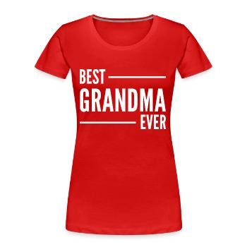 BEST GRANDMA EVER. GRANDMA GIFT. - Women's Premium Organic T-Shirt - red - Front - Mia (176cm)