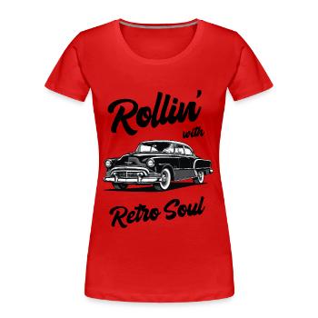 Rollin' with retro soul. Classic car design. - Women's Premium Organic T-Shirt - red - Front - Mia (176cm)