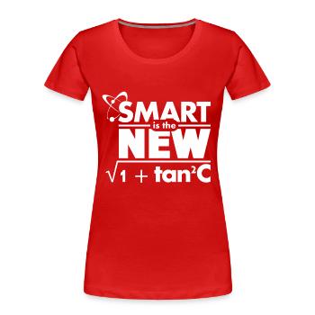 Smart is the new... - Women's Premium Organic T-Shirt - red - Front - Mia (176cm)