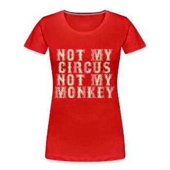 Zirkus - Clown - Artist - Manege - Geschenk - Frauen Premium Bio T-Shirt - Rot - Vorne - Mia (176cm)