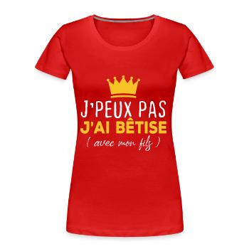 Ich kann nicht mit meinem Sohn wetten - Frauen Premium Bio T-Shirt - Rot - Vorne - Mia (176cm)