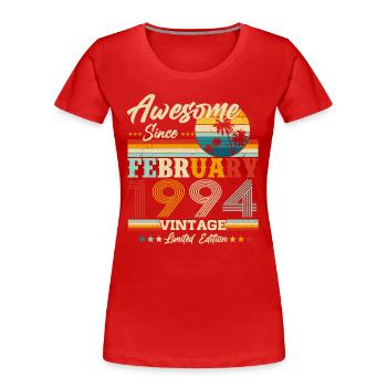 Februar 1994 Jahrgang Geburtstag Retro Geschenk - Frauen Premium Bio T-Shirt - Rot - Vorne - Mia (176cm)
