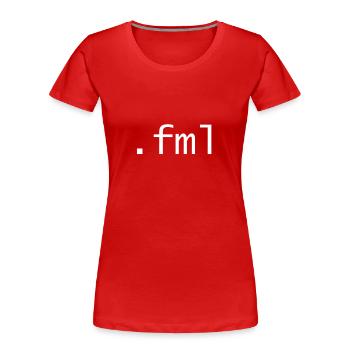 fml - fuck my life - Women's Premium Organic T-Shirt - red - Front - Mia (176cm)