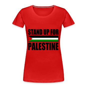 stand up for palestine - Frauen Premium Bio T-Shirt - Rot - Vorne - Mia (176cm)