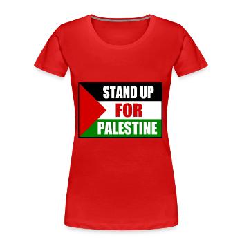 stand up for palestine - Frauen Premium Bio T-Shirt - Rot - Vorne - Mia (176cm)