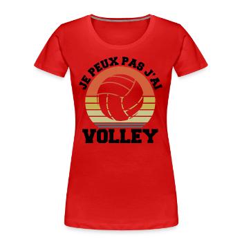 Ich kann nicht Ich habe Volley Humor Geschenk - Frauen Premium Bio T-Shirt - Rot - Vorne - Mia (176cm)