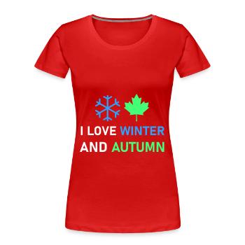 I love winter and autumn - Women's Premium Organic T-Shirt - red - Front - Mia (176cm)