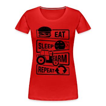 Mangez le sommeil Repeat ferme - agriculteur paysan Ferme - T-shirt bio Premium Femme - rouge - Devant - Mia (176cm)