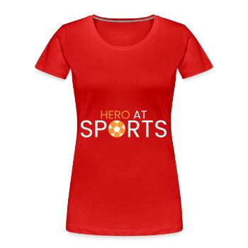 Héros dans le sport - T-shirt bio Premium Femme - rouge - Devant - Mia (176cm)