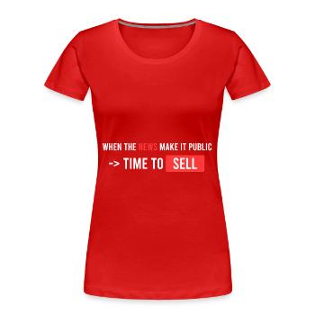 wenn die Nachrichten es öffentlich machen - Frauen Premium Bio T-Shirt - Rot - Vorne - Mia (176cm)