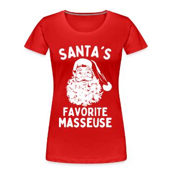 Santas favorite Masseuse funny christmas saying - Women's Premium Organic T-Shirt - red - Front - Mia (176cm)