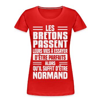 Humour Normand contre Breton - T-shirt bio Premium Femme - rouge - Devant - Mia (176cm)