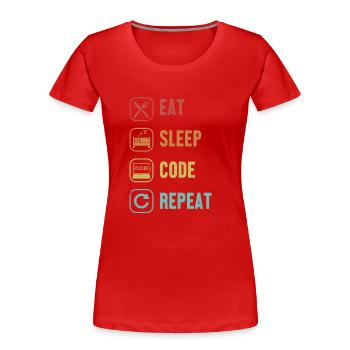 Eat Sleep Code Repeat Softwareingenieur Coder - Frauen Premium Bio T-Shirt - Rot - Vorne - Mia (176cm)
