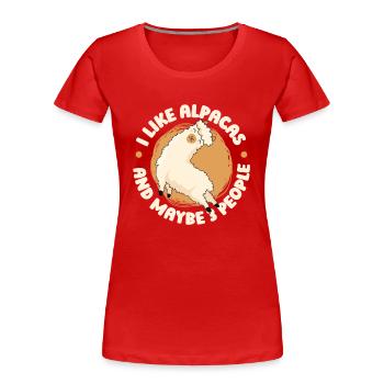 I Like Alpacas And Maybe 3 People Lama Pako - T-shirt bio Premium Femme - rouge - Devant - Mia (176cm)