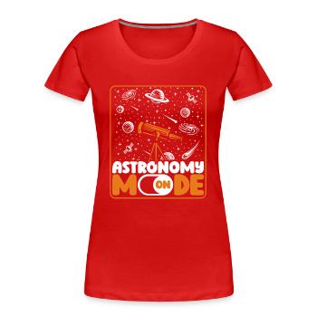 Mode Astronomie Sur Astronomie Photographe Cosmologiste - T-shirt bio Premium Femme - rouge - Devant - Mia (176cm)