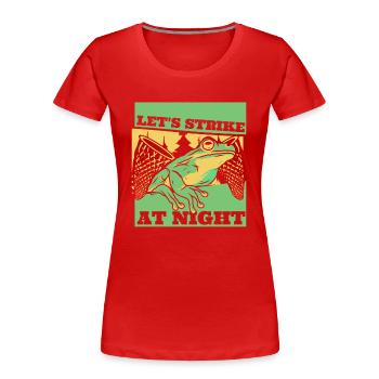 Let's Strike At Night Kröte Kaulquappe Frosch - Frauen Premium Bio T-Shirt - Rot - Vorne - Mia (176cm)