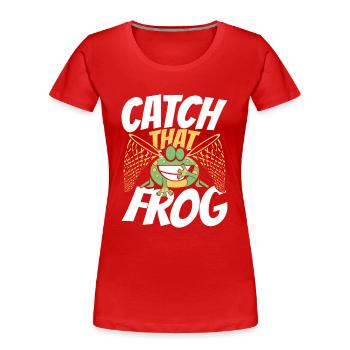 Catch That Frog Laubfrosch Kröte Kaulquappe - Frauen Premium Bio T-Shirt - Rot - Vorne - Mia (176cm)
