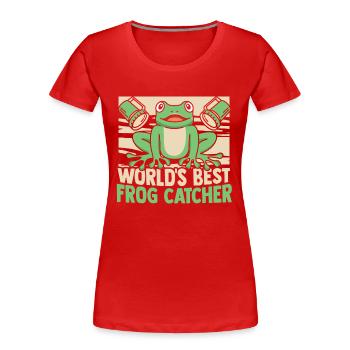World's Best Frog Catcher Kröte Kaulquappe Frosch - Frauen Premium Bio T-Shirt - Rot - Vorne - Mia (176cm)