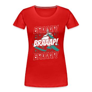 Braaap Braaap Snowmobile Motorschlitten Fahrer - Frauen Premium Bio T-Shirt - Rot - Vorne - Mia (176cm)