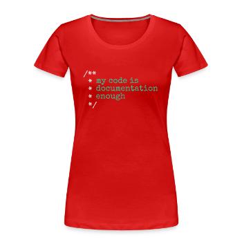 Mon code est assez documenté développeur - T-shirt bio Premium Femme - rouge - Devant - Mia (176cm)