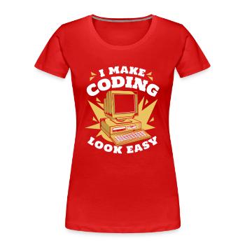 I Make Coding Look Easy Developer Coder - Frauen Premium Bio T-Shirt - Rot - Vorne - Mia (176cm)