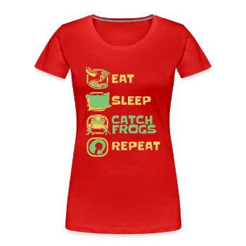 Eat Sleep Catch Frogs Repeat Kröte Kaulquappe - Frauen Premium Bio T-Shirt - Rot - Vorne - Mia (176cm)