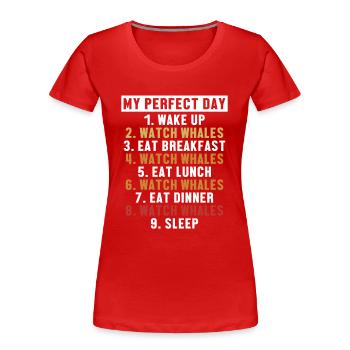 Regardez Whales Perfect Day Blue Beluga Cachalot - T-shirt bio Premium Femme - rouge - Devant - Mia (176cm)