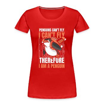 Les pingouins ne peuvent pas voler Je ne peux pas voler Manchot royal - T-shirt bio Premium Femme - rouge - Devant - Mia (176cm)