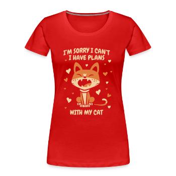 J’ai des projets avec mon chat Hauskatze Miezekatze - T-shirt bio Premium Femme - rouge - Devant - Mia (176cm)