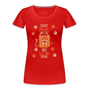 Mon chat était assis sur moi chaton chat domestique - T-shirt bio Premium Femme - rouge - Devant - Mia (176cm)