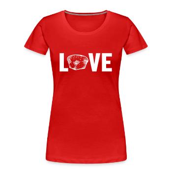Love Bread Dough Bread Maker Bread Queen Lover - T-shirt bio Premium Femme - rouge - Devant - Mia (176cm)
