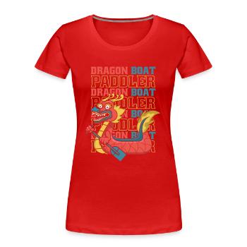 Drachenboot Paddler Trommler Team Paddler Liebhaber - Frauen Premium Bio T-Shirt - Rot - Vorne - Mia (176cm)