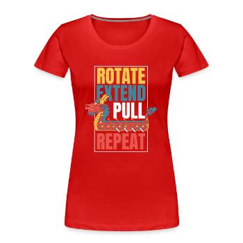 Drehen Verlängern Ziehen Wiederholen Paddler Drummer Team - Frauen Premium Bio T-Shirt - Rot - Vorne - Mia (176cm)