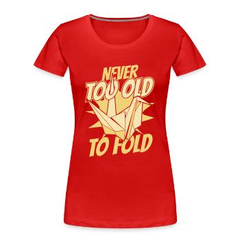Nie zu alt zum Falten Eule Papierkran Falten - Frauen Premium Bio T-Shirt - Rot - Vorne - Mia (176cm)