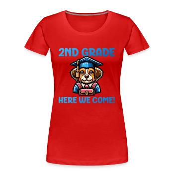 2e année Nous voici - T-shirt bio Premium Femme - rouge - Devant - Mia (176cm)