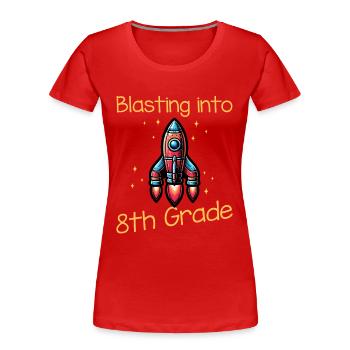 Dynamitage en 8e année - T-shirt bio Premium Femme - rouge - Devant - Mia (176cm)