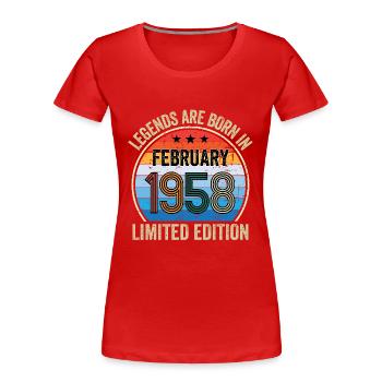 Legends Are Born In Février 1958 Edition Limitée - T-shirt bio Premium Femme - rouge - Devant - Mia (176cm)