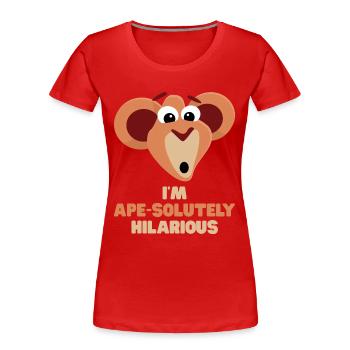 Singe drôle disant que je suis singe-solement hilarant - T-shirt bio Premium Femme - rouge - Devant - Mia (176cm)
