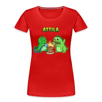 Cadeau d'anniversaire Attila - T-shirt bio Premium Femme - rouge - Devant - Mia (176cm)